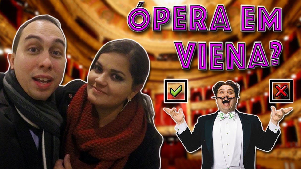 ÓPERA EM VIENA! SERÁ QUE PRESTA? | Vlog | Should I Go #10