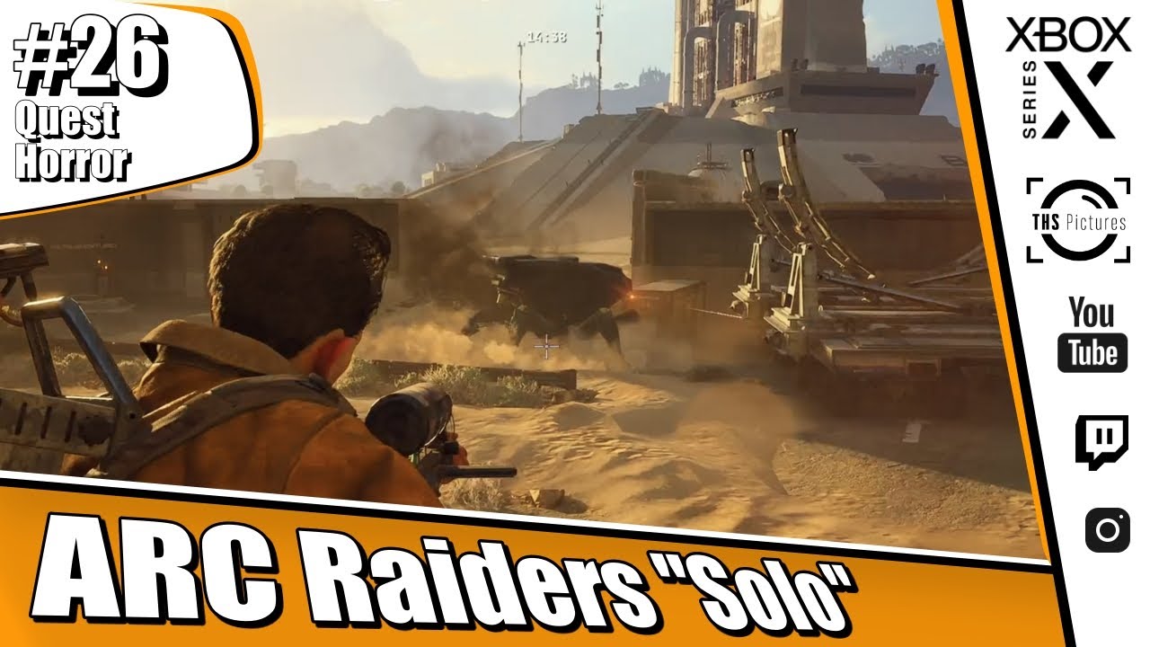 ARC Raiders Xbox Series X : #26 Quest Horror [ Deutsch ] [ Solo ]