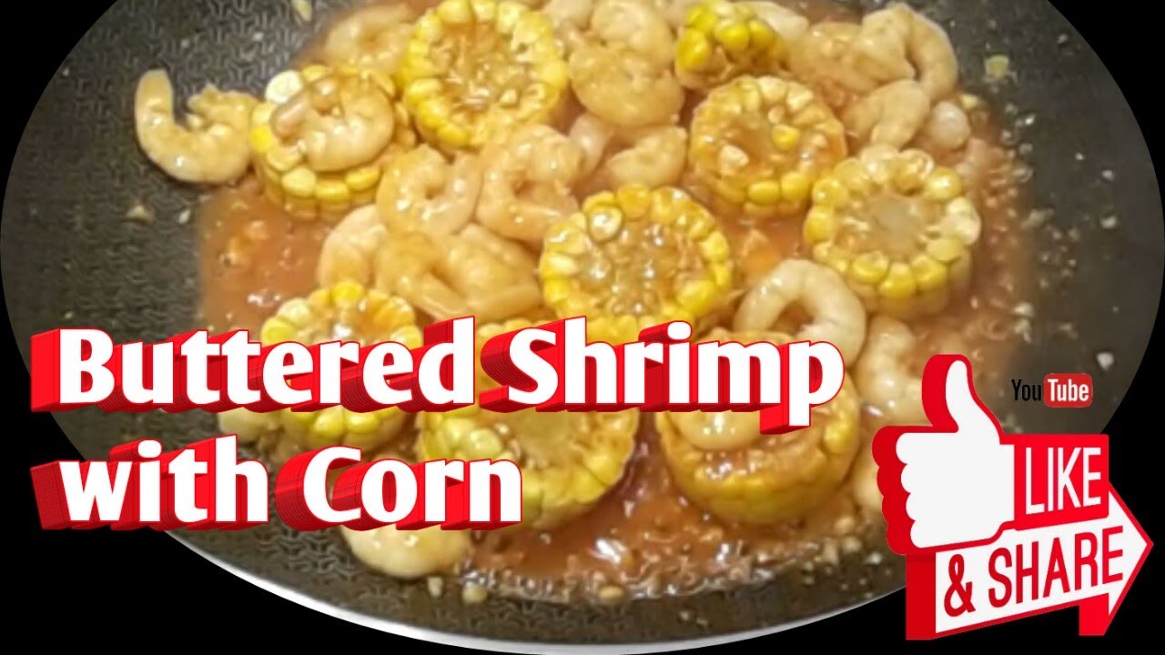 Buttered Shrimp with Corn