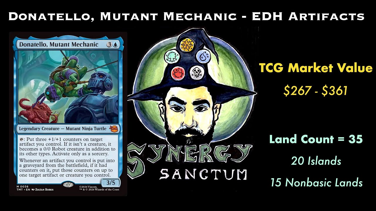 MTG x TMNT - Donatello, Mutant Mechanic - EDH Artifact Counters Deck Tech