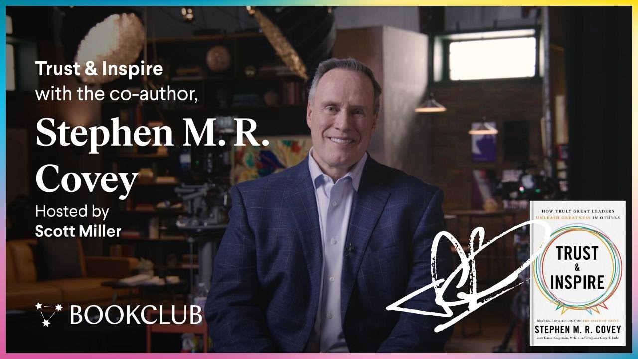 Stephen M.R. Covey's Trust & Inspire | Official Trailer | BookClub
