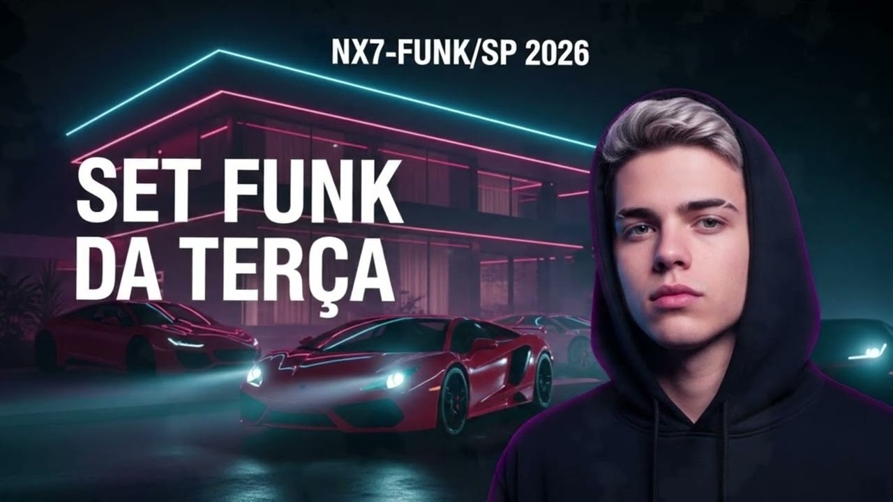 NX7 - SET FUNK DA TERÇA #funk #funkbrasil #funksp