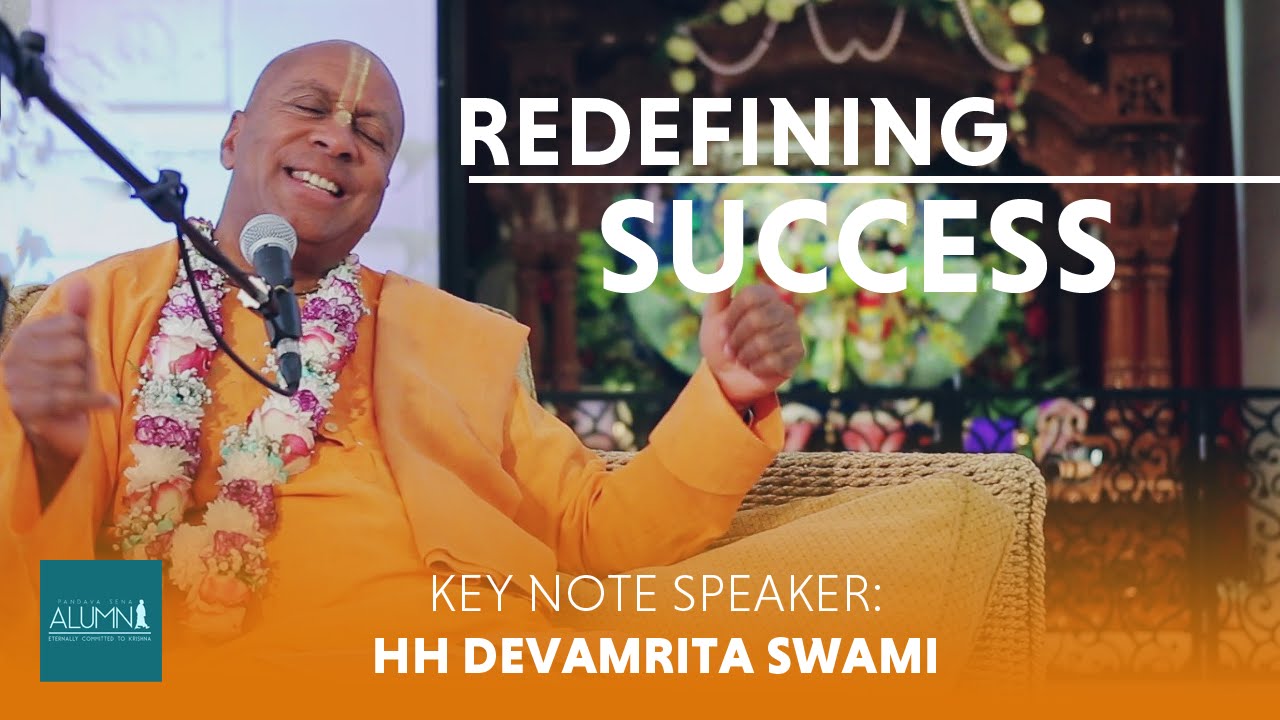 Redefining Success - HH Devamrita Swami