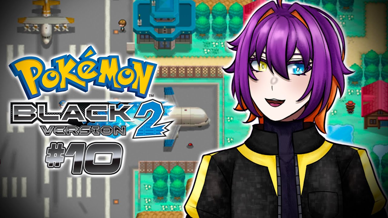 【POKÉMON BLACK 2】 AIRPLANES. MISTRALTON! ☆
