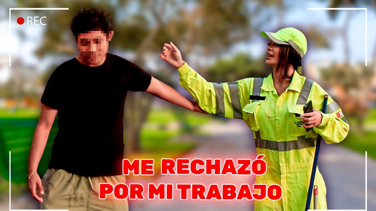 Me RECHAZ&Oacute; por LIMPIAR las CALLES | CITA TINDER CON VITTERI PONCE