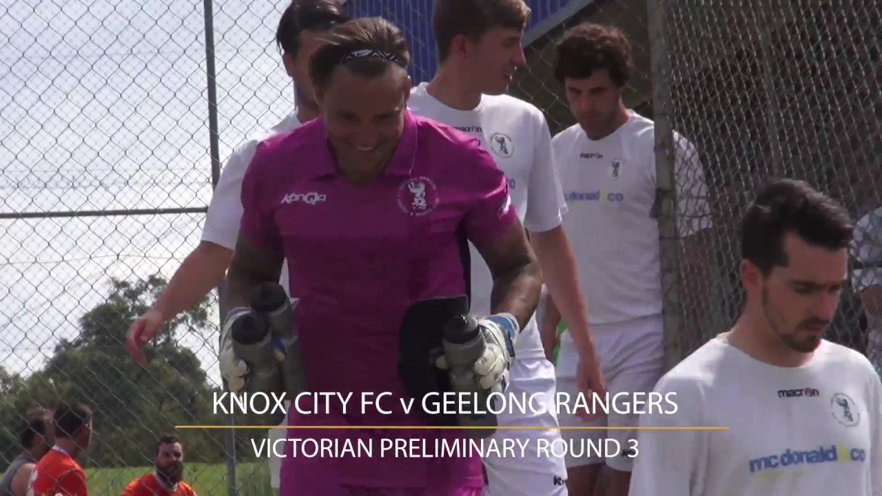 2017 Westfield FFA Cup - Knox City v Geelong Rangers