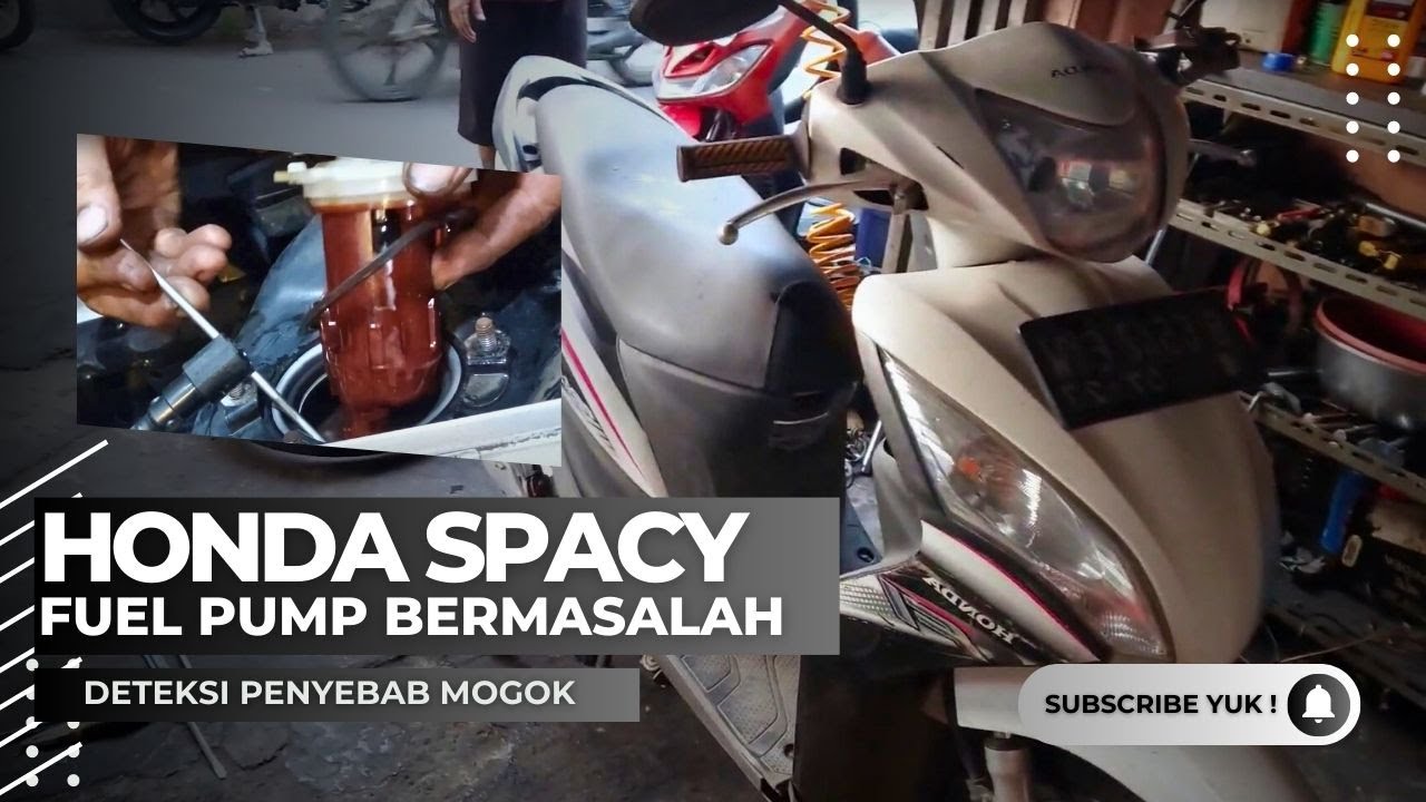 Mengatasi Masalah Mogok Honda Spacy: Deteksi dan Solusi Fuel Pump