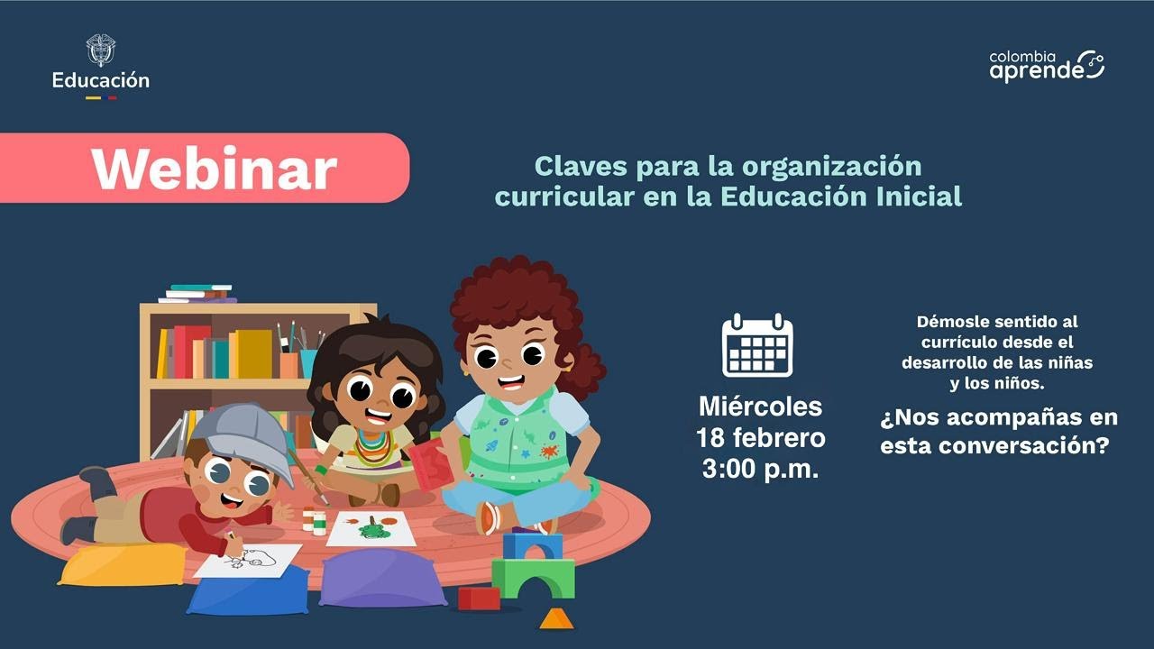 Claves para la organización curricular en la Educación Inicial