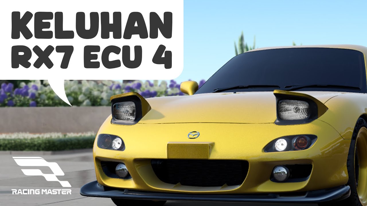 MENGELUH ADALAH JALAN NINJAKU! Master Series (ECU 4) Mazda RX7 - Racing Master SEA