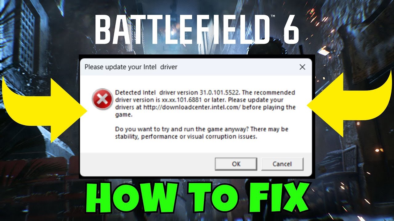 Как исправить ошибку &laquo;Обновите драйвер Intel перед игрой&raquo; в Battlefield 6
