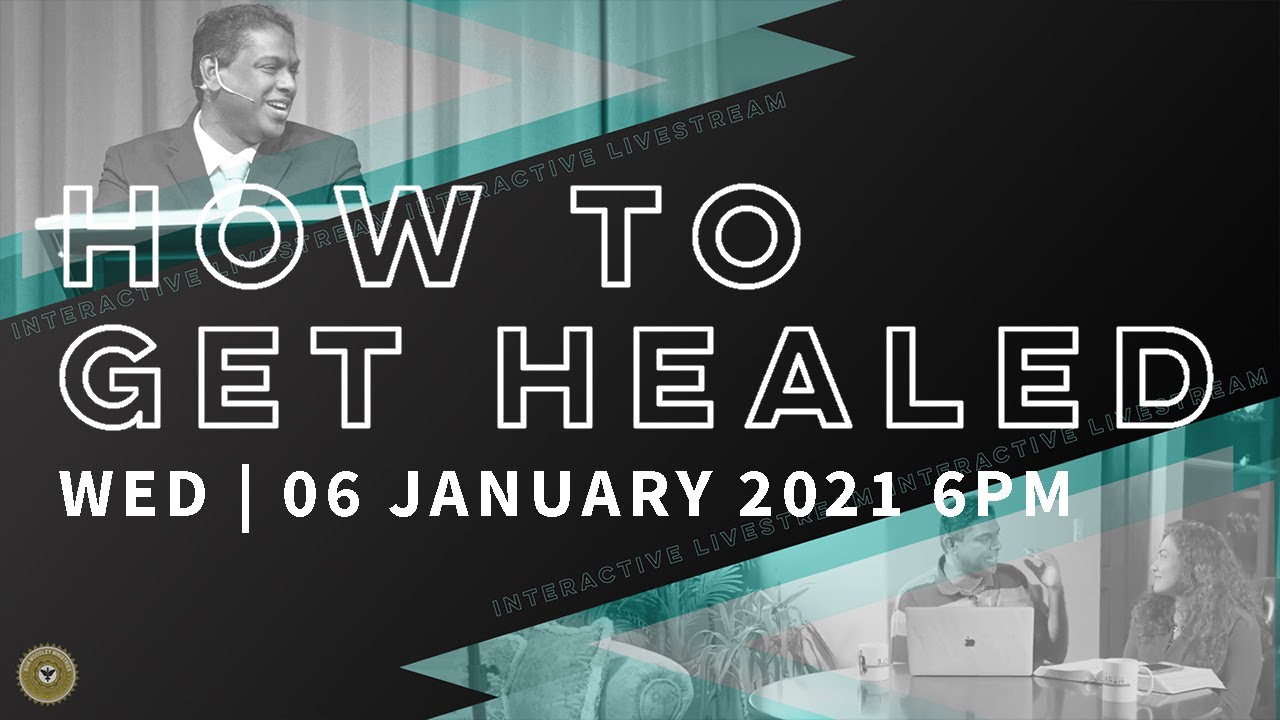 How to Get Healed | Talk to Dr Siva Live | Wed 6 Jan 2021