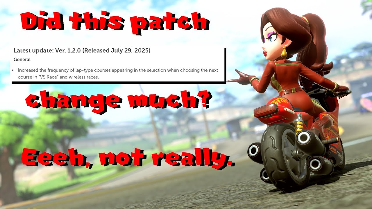 Mario Kart's 1.2.0 Patch Doesn't Really Change Much