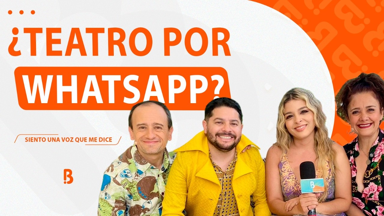 ¿Qué es “Siento una voz que me dice” y por qué el público manda por WhatsApp? | Bravíssimo