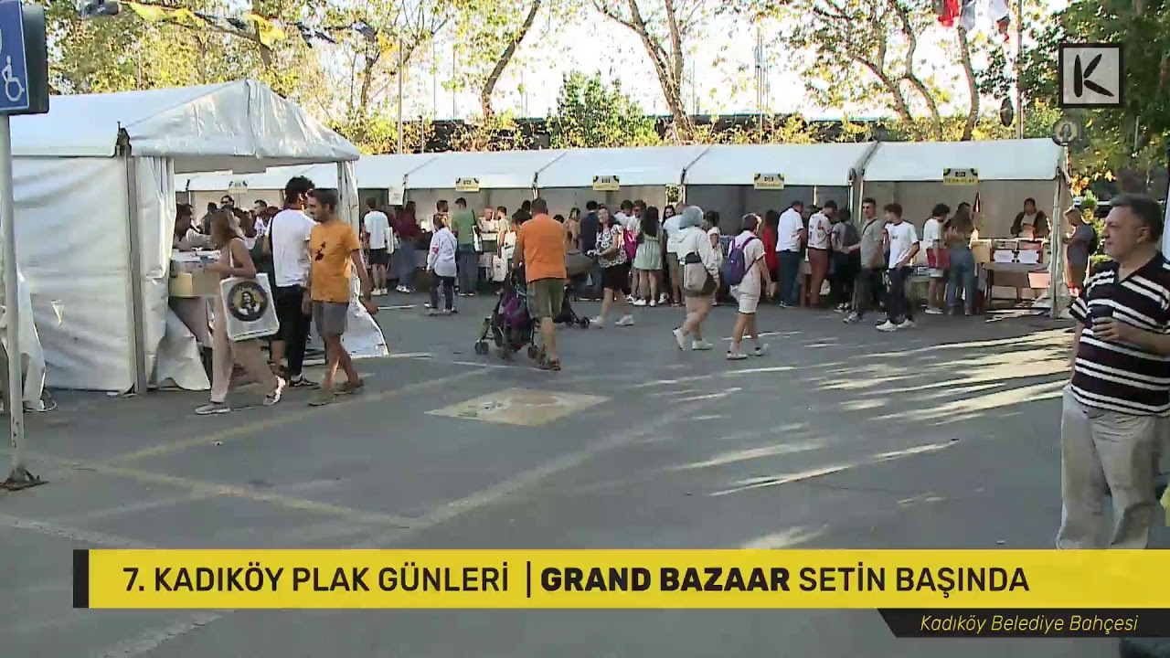 7. Kadıköy Plak Günleri  | Grand Bazaar setin başında
