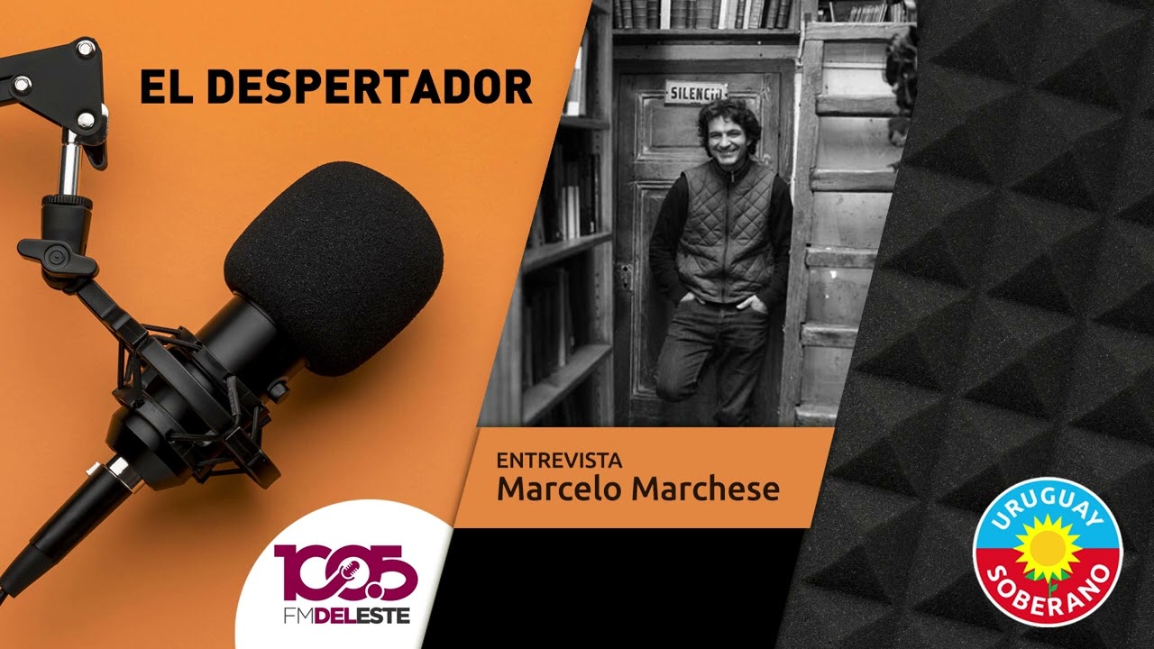 Entrevista a Marcelo Marchese // URUGUAY SOBERANO // FM Del Este - Argentina