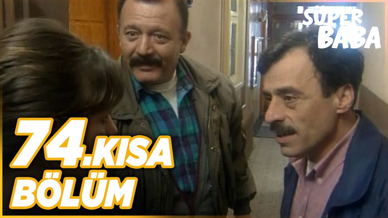 Süper Baba 74. Kısa Bölüm