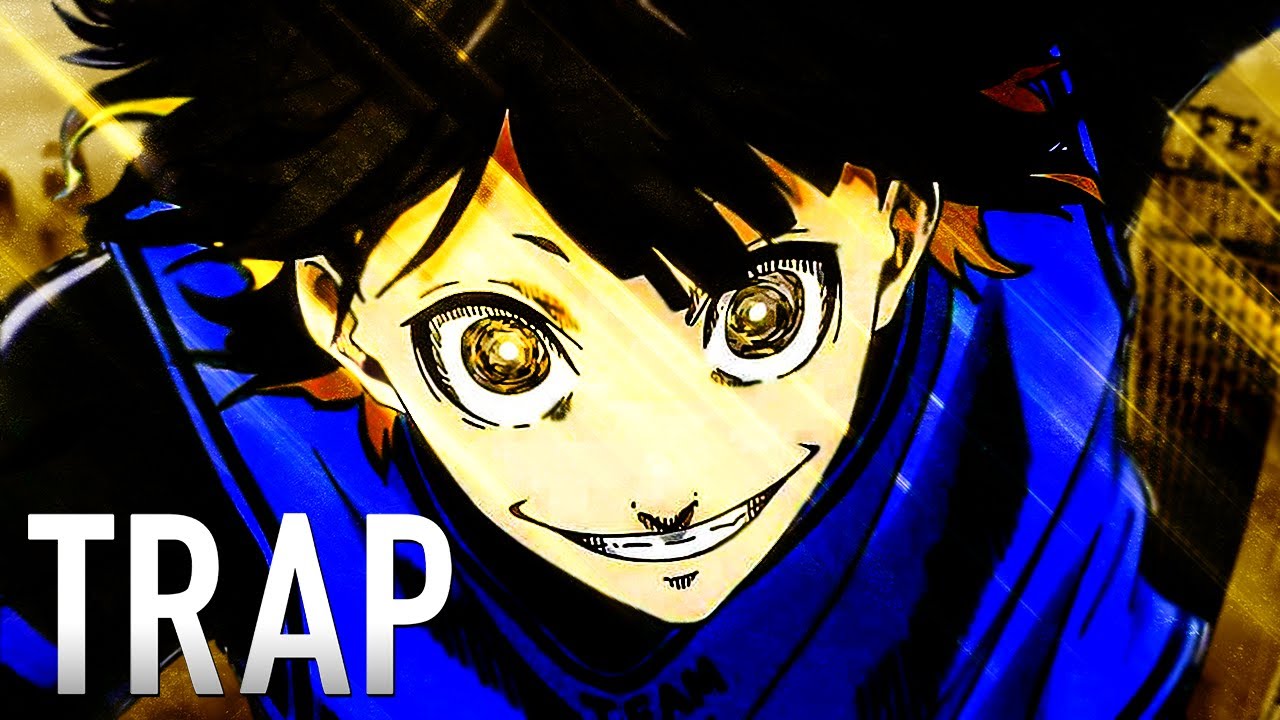 Meguru Bachira Trap - Geniu⚽(BlueLock) | YaSoTrap