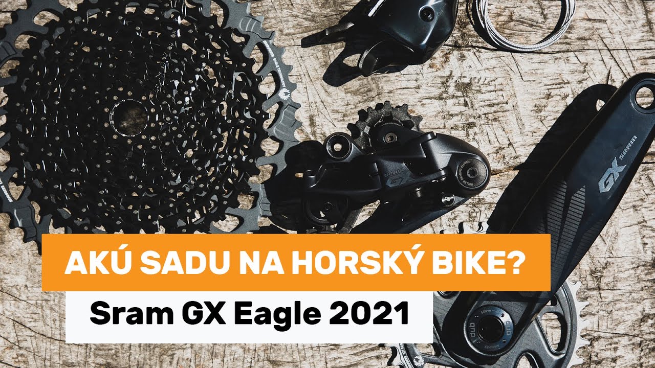 Akú sadu na horský bike? SRAM GX Eagle 2021