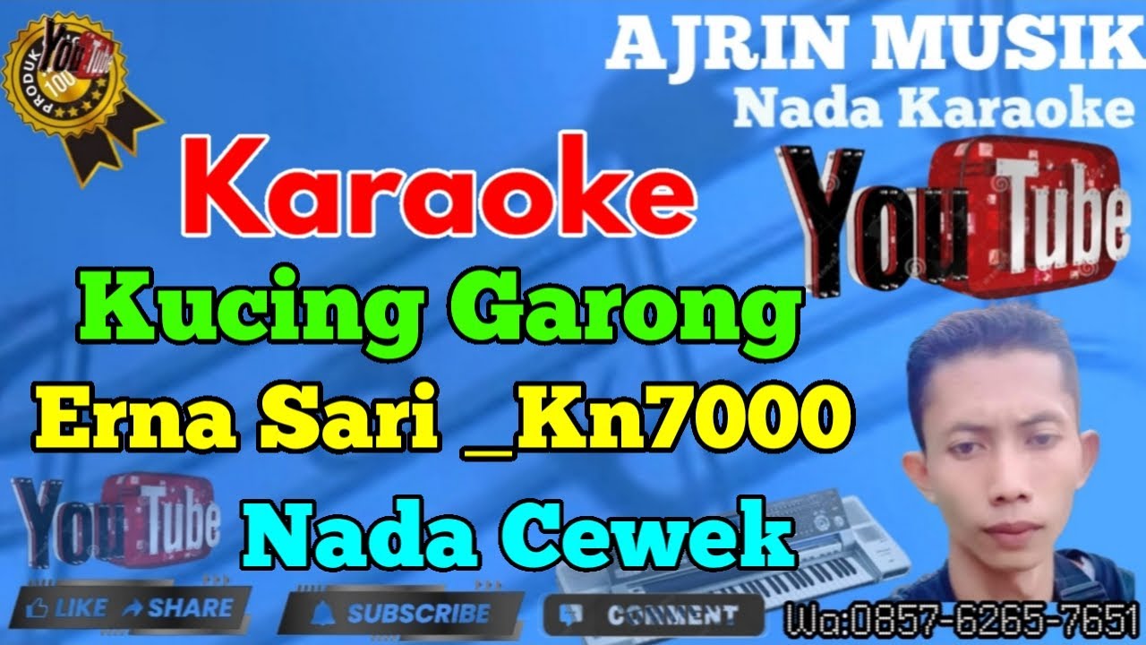 Erna Sari - Kucing Garong [Karaoke] Kn7000 - Nada Wanita | Ajrin Musik