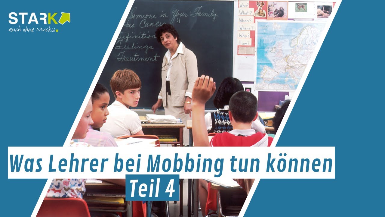 Was Lehrer*innen bei Mobbing tun können // Anti-Mobbing-Guide Teil 4