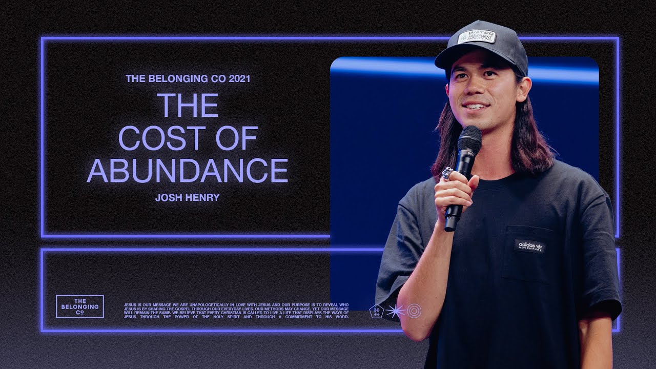 The Cost of Abundance // Josh Henry | The Belonging Co TV