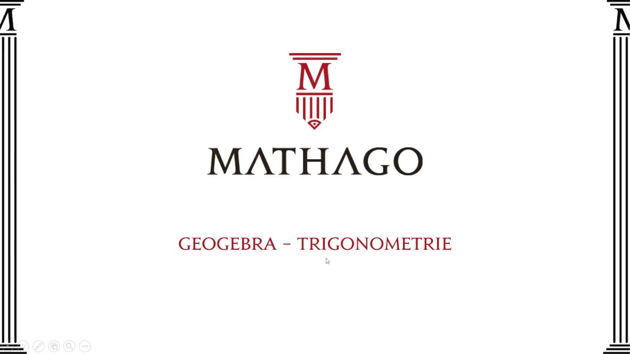 Geogebra - Trigonometrie - Mathago