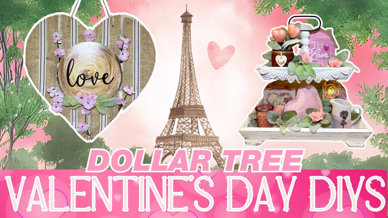 💘 Ooh La La! 20 Romantic French Valentine's Day Dollar Tree Crafts You’ll Adore! 🇫🇷💗