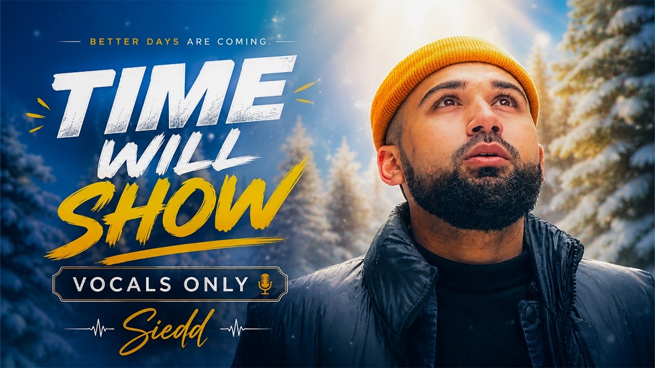 Siedd - Time Will Show | Vocals Only Nasheed