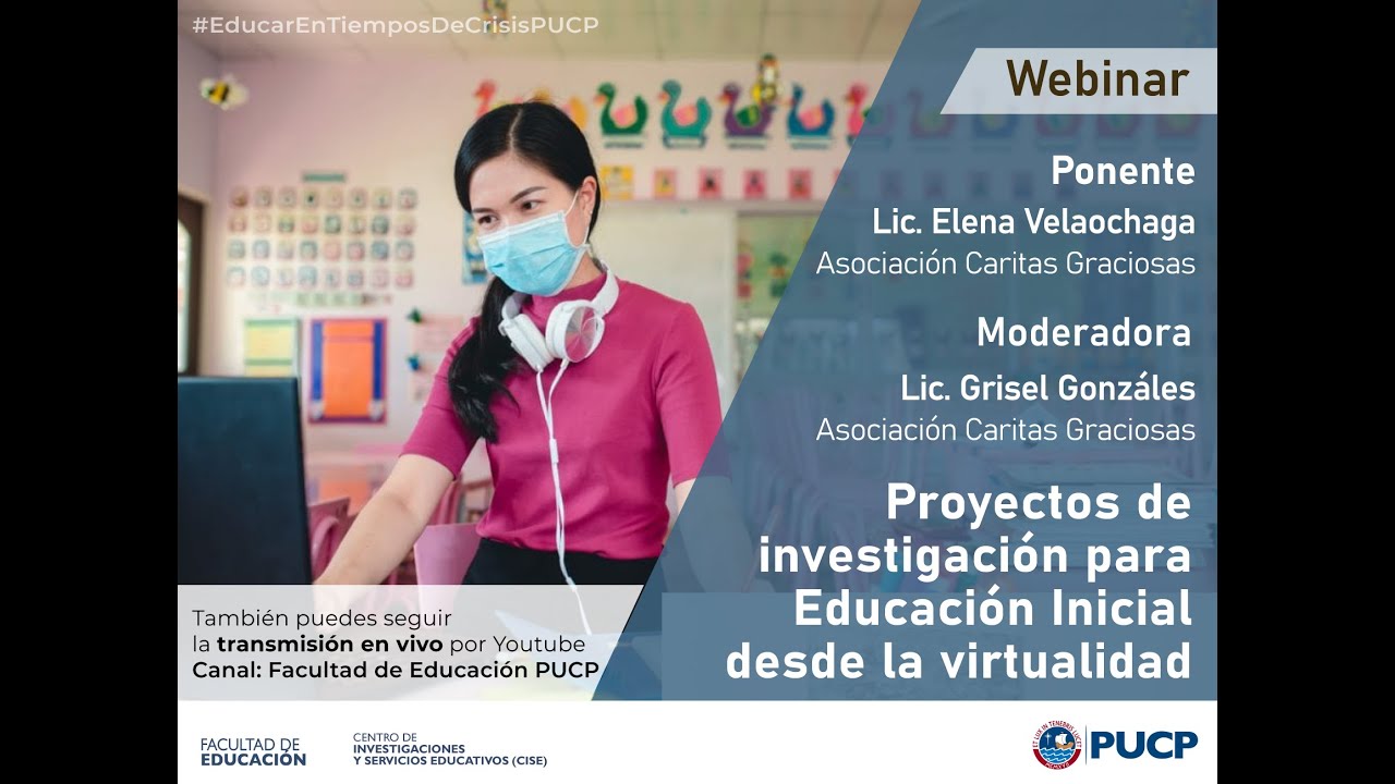 Webinar: Proyectos de investigación para educación inicial desde la virtualidad