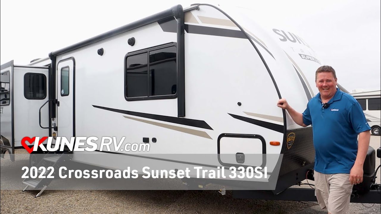 2022 Crossroads Sunset Trail 330SI Review! Details! Specs!