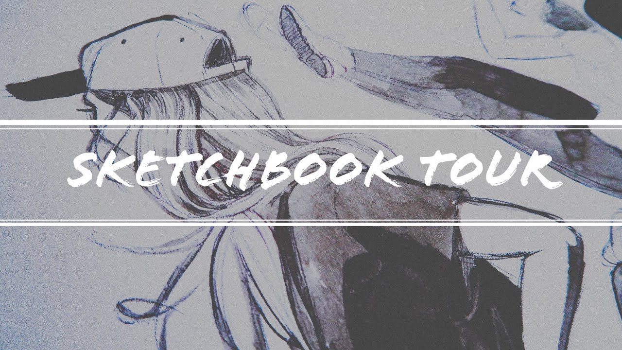 Sketchbook Tour | 2014 - 2017