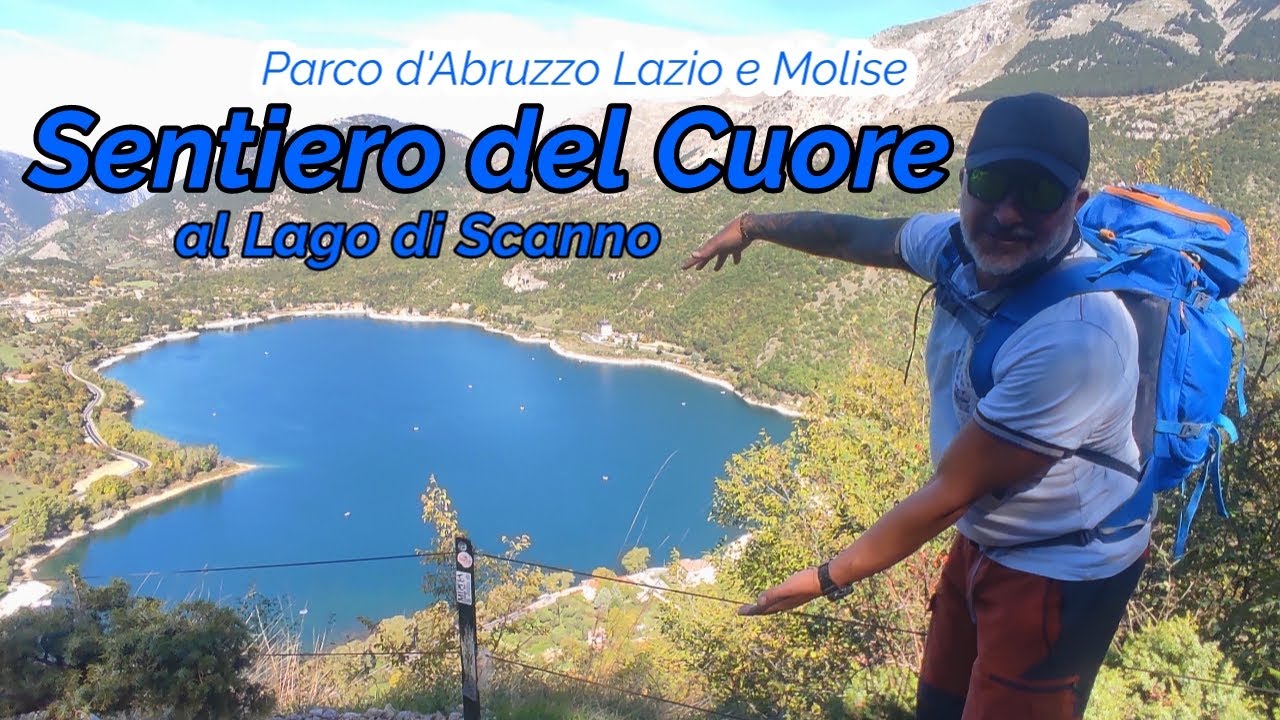 SENTIERO del CUORE al Lago di Scanno - Parco d'Abruzzo Lazio e Molise