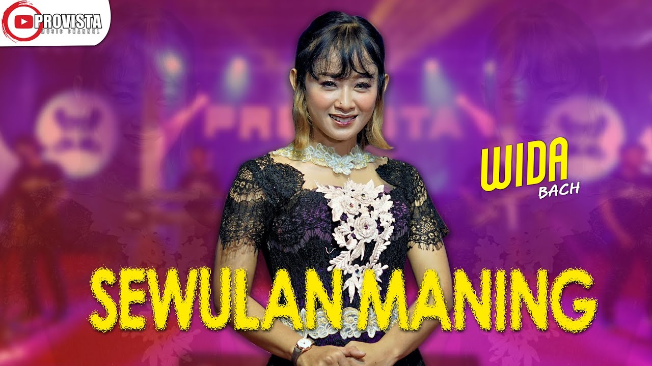 SEWULAN MANING I Widya Bachtiar I Tunggu Kang sewulan maning Yen sampeyan pengen kesanding