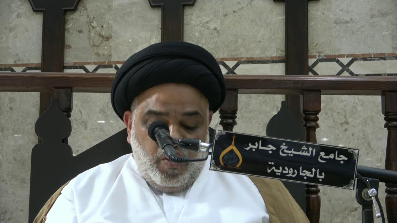 حديث الجمعة - سماحةالسيد حسن السادة
