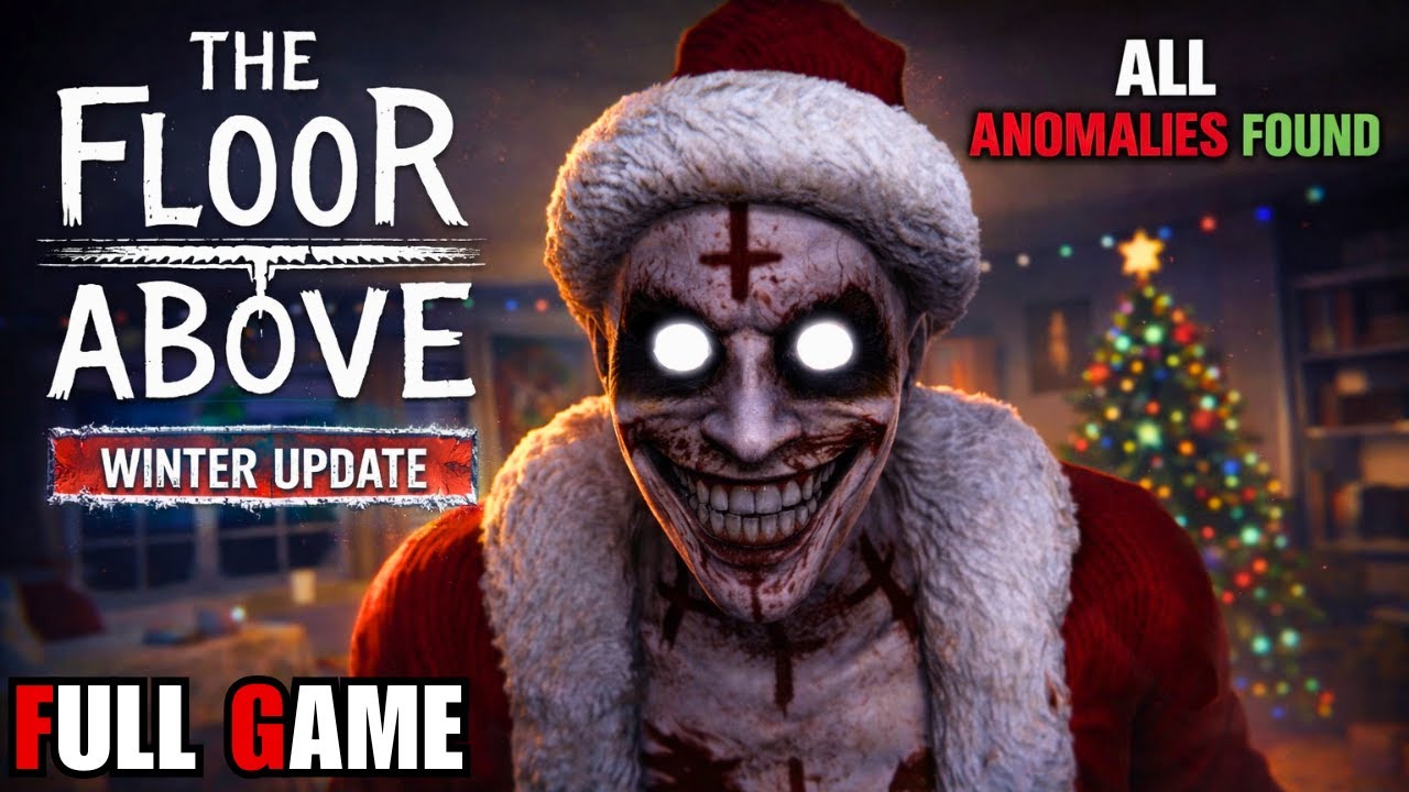 The Floor Above Demo: Winter Update &ndash; Full Game Walkthrough + All Anomalies & Secret Ending
