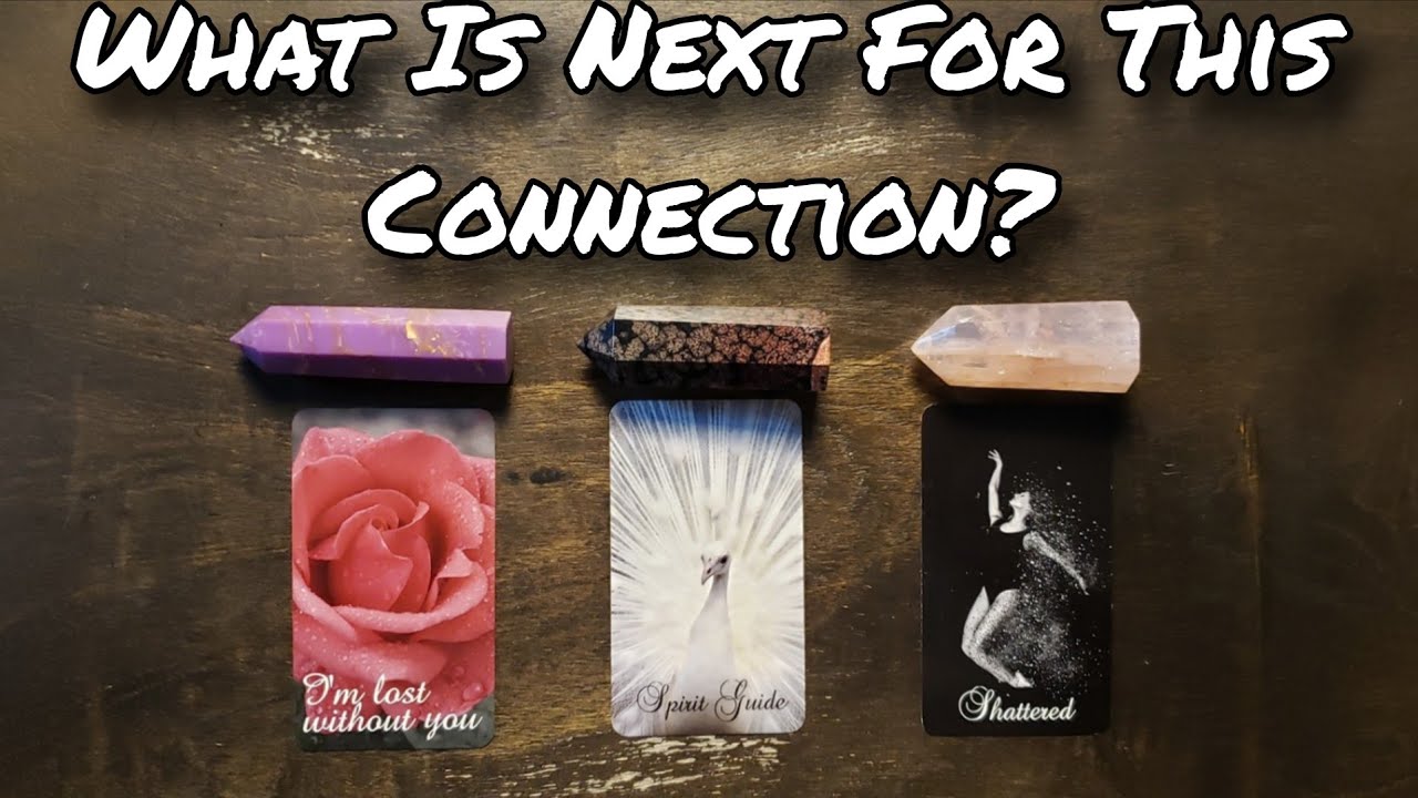 ♥️💕 What Is NEXT For This Connection? Pick A Card Love Reading