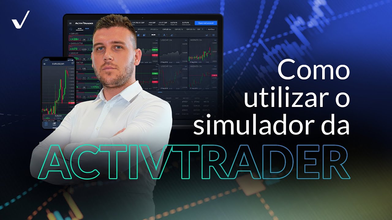 Tutorial Plataforma ActivTrader