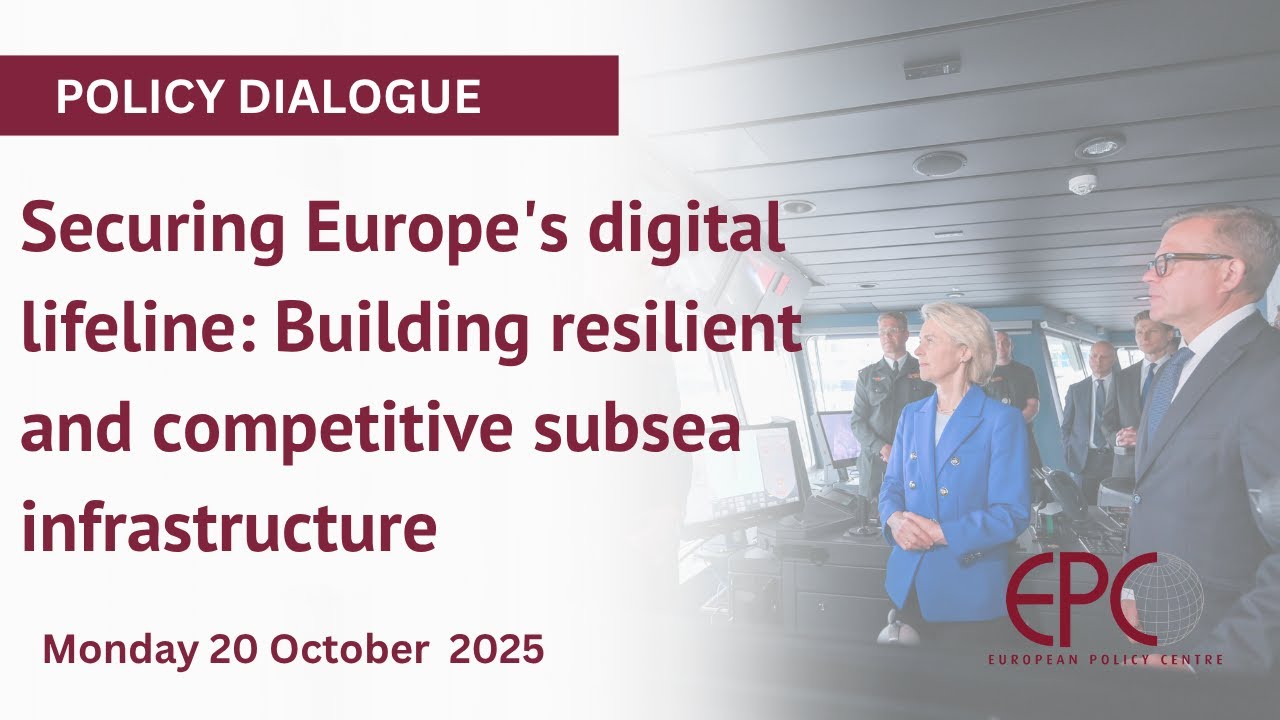 Securing Europe's digital lifeline: Building resilient and competitive subsea infrastructure