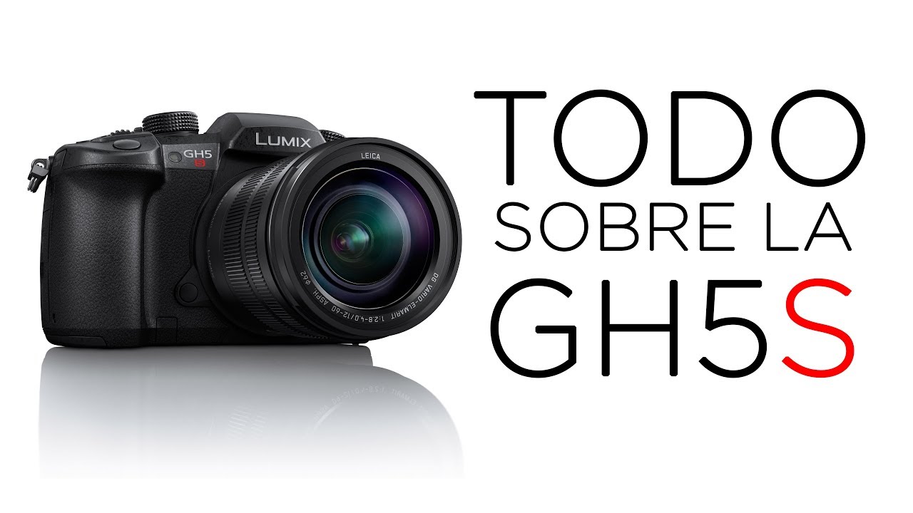Todo sobre la nueva LUMIX GH5S