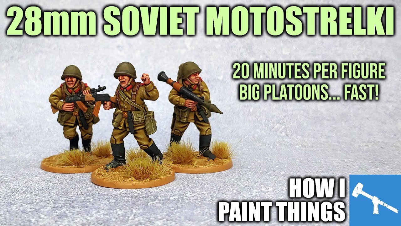 Speedpainting Soviets: 28mm Motostrelki Army Painting [How I Paint Things]