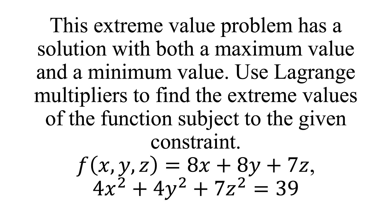 Find the extreme values of the function subject to the given constraint.