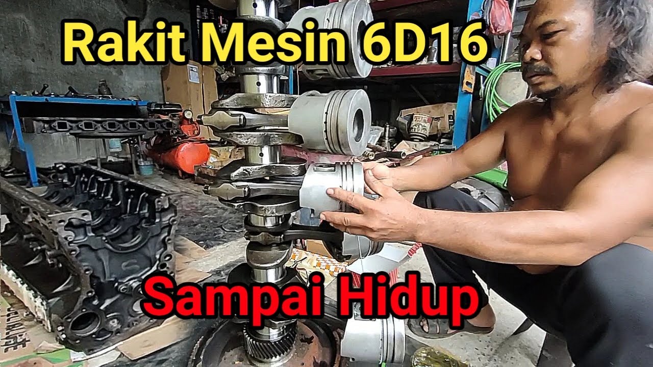 Part 2 || Belajar bersama overhaul mesin 6d16