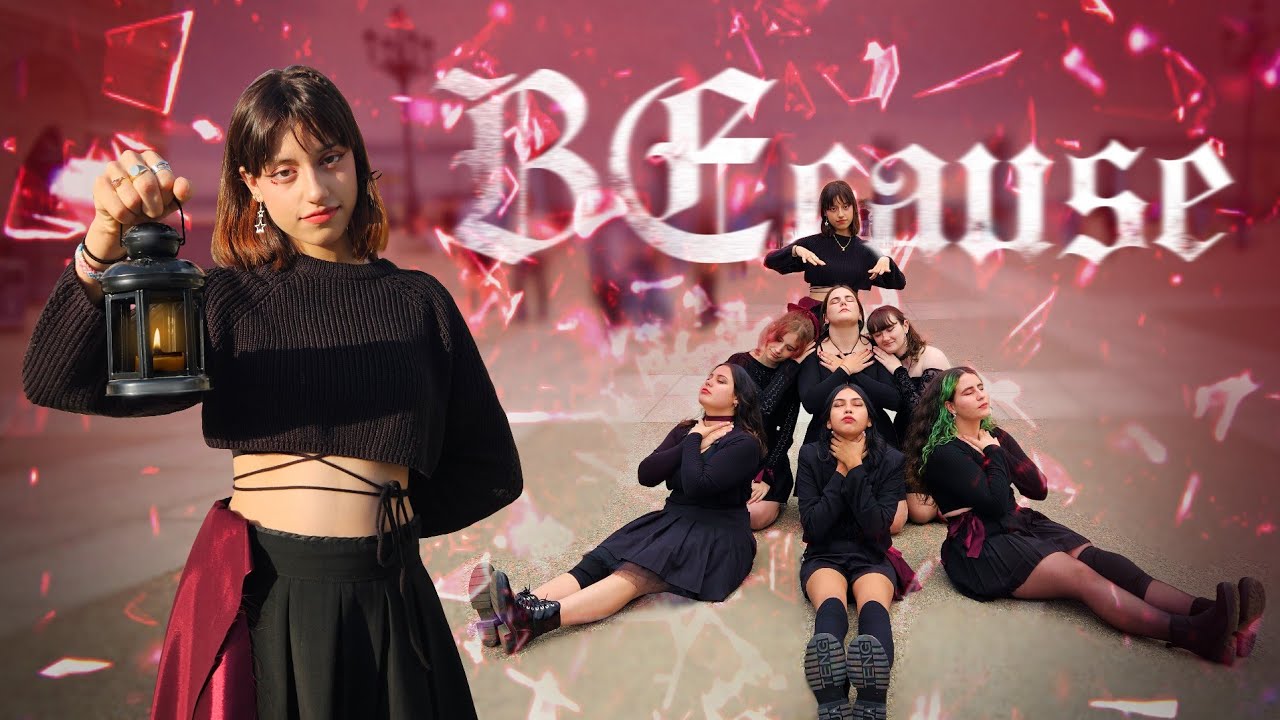 [KPOP IN PUBLIC | ONE TAKE] DREAMCATCHER (드림캐쳐) - 'BEcause' | DANCE COVER FROM MADRID