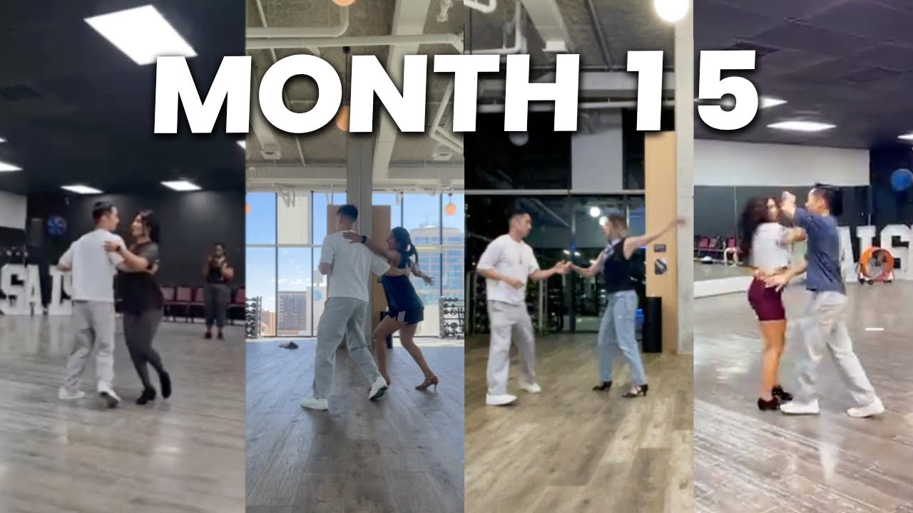 My Salsa Dance Progress - Month 15 | Work in Progress