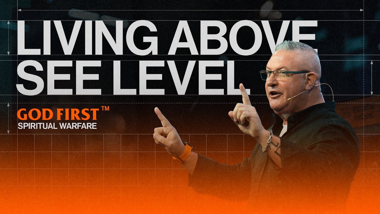 Living Above See Level | God First | J. Mark Johns | Canvas Church