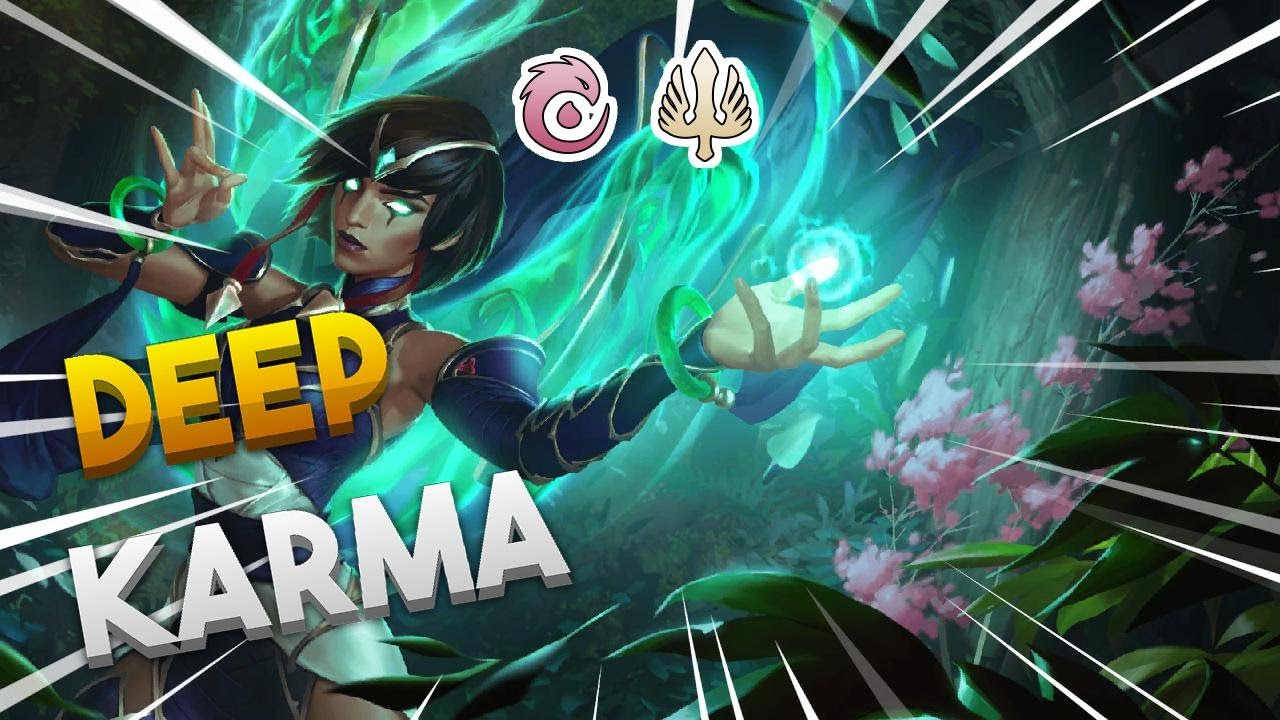 Deep Karma | Legends of Runeterra | Ranked Lor