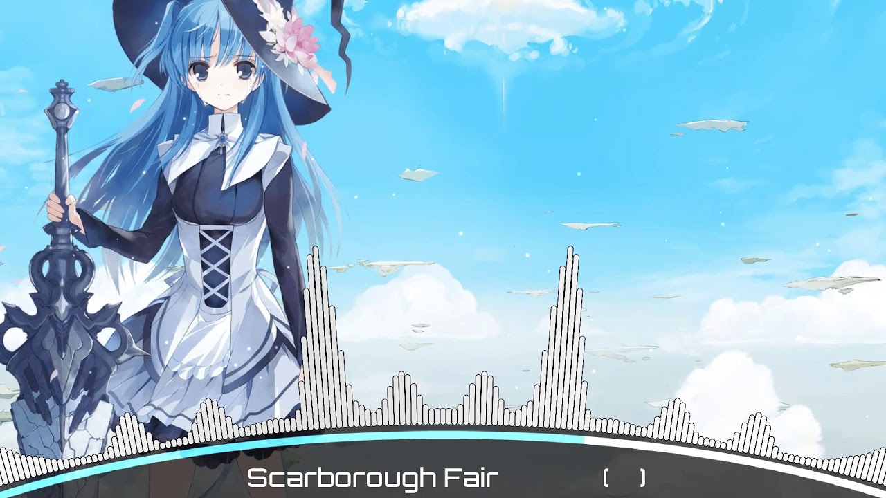 Nightcore - Scarborough Fair
