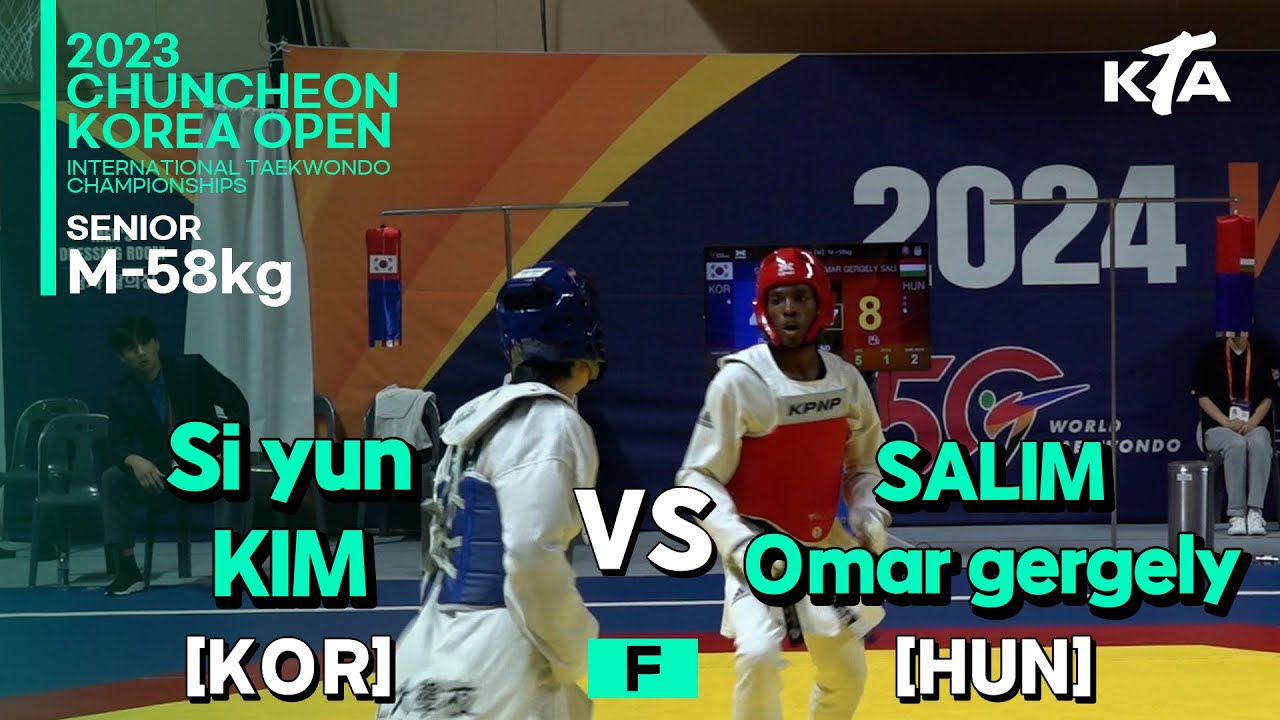 Si yun KIM(KOR) vs SALIM Omar gergely(HUN) | FINAL SENIOR M 58kg | 2023 춘천코리아오픈