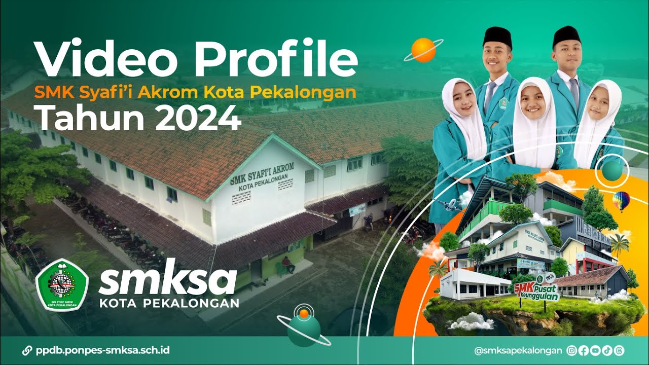 Video Profile SMK Syafi'i Akrom Kota Pekalongan 2024