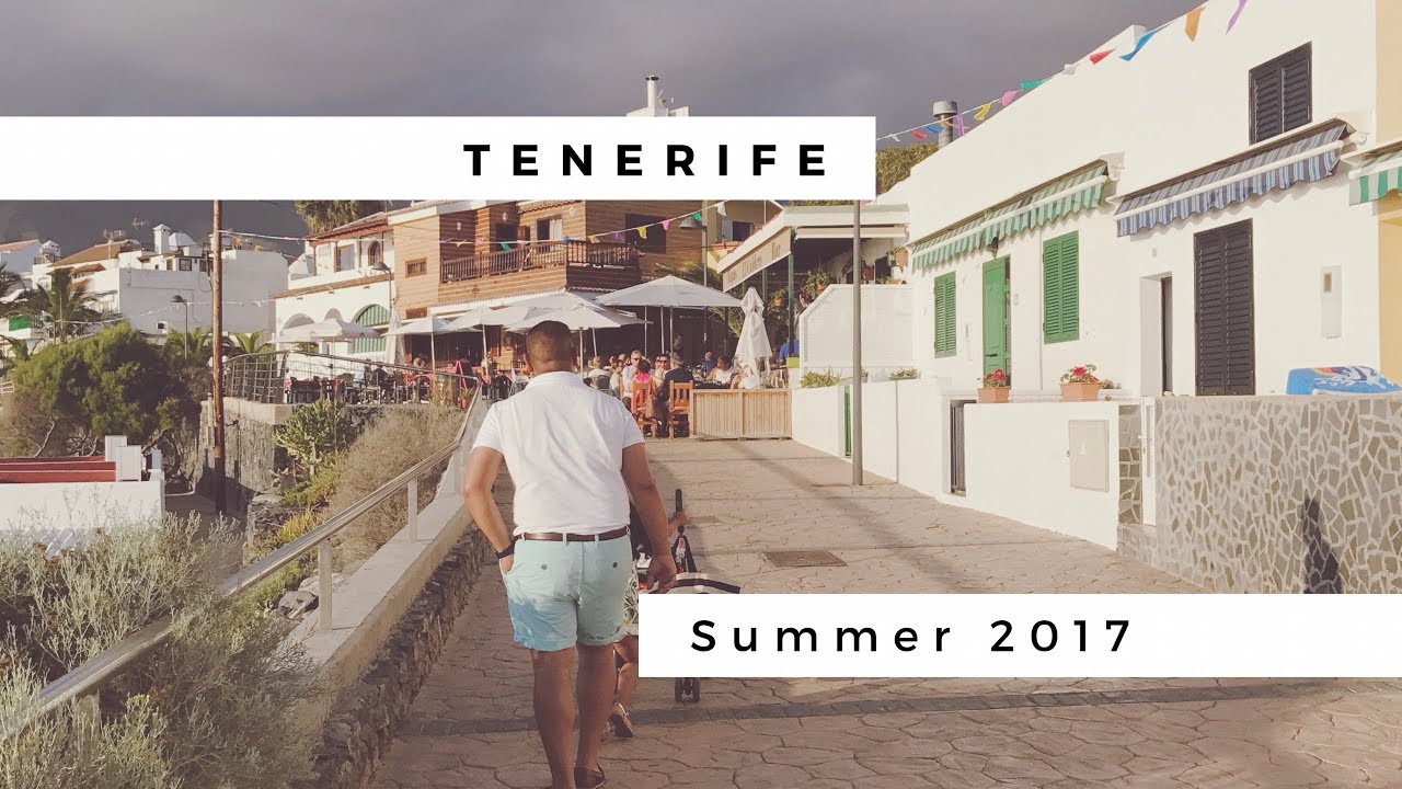 Tenerife Family Holiday 2017